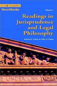 Readings in Jurisprudence and Legal Philosophy, Vol. 1
