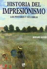Historia del Impresionismo (Spanish Edition)