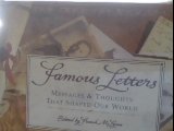 Famous Letters: Messages and Thoughts That Changed Our World