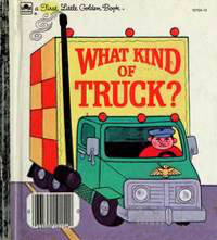 What Kind of Truck? (Little Golden Book)