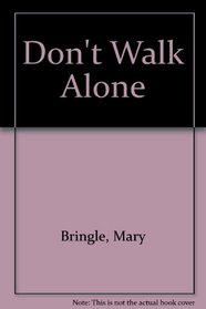 Don't Walk Alone (Windswept Mystery Romance)