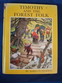 Timothy and the Forest Folk