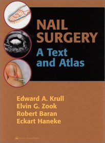 Nail Surgery: A Text and Atlas