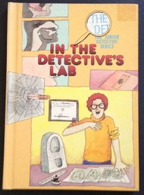 In the Detective's Lab (Junior Detective Series)