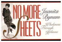 No More Sheets: Wholeness Through Holiness