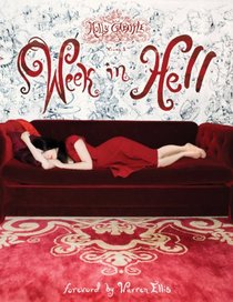 Art of Molly Crabapple Volume 1: Week in Hell
