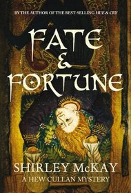 Fate and Fortune: A Hew Cullen Mystery (Hew Cullan Mystery 2)