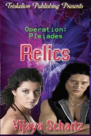 Operation: Pleaides Relics