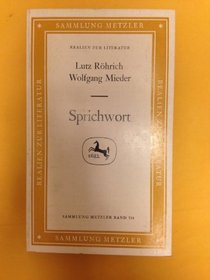 Sprichwort (Sammlung Metzler ; M 154 : Abt. E, Poetik) (German Edition)