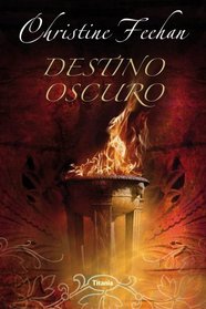 Destino Oscuro (Dark Destiny) (Dark, Bk 11) (Spanish Edition)
