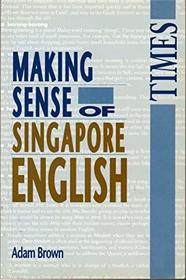 Making sense of Singapore English