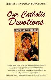 Our Catholic Devotions