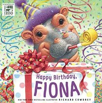 Happy Birthday, Fiona (Fiona the Hippo)