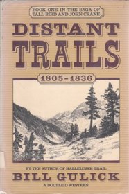 Distant Trails, 1805-1836 (Double D Western Book)