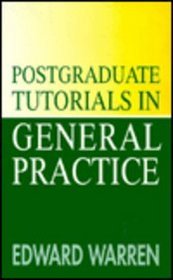 Postgraduate Tutorials in General Practice