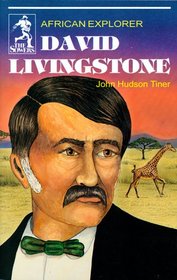 David Livingstone: African Explorer (Sower Series)