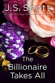 The Billionaire Takes All (Sinclairs, Bk 5)