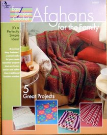 Easy Tunisian Crochet: Afghans for the Family