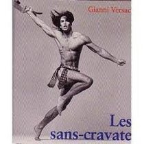 Les sans-cravate (Versace. pour homme)