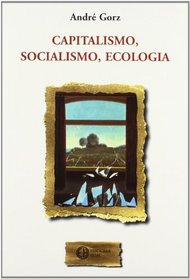 Capitalismo, socialismo y ecologa