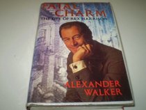 Fatal Charm : The Life of Rex Harrison