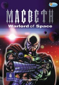 Macbeth, Warlord of Space: Pack of 6 with Teachers Cards (Pelican Hi-lo Readers)