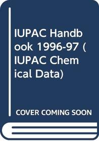 Iupac Handbook 1997 (IUPAC Chemical Data)