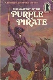 The Mystery of the Purple Pirate (The Three Investigators, Bk 3)