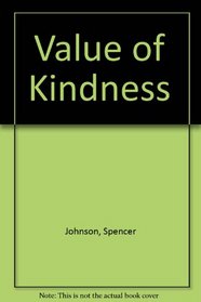 Value of Kindness