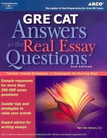 Gre Cat: Answers to the Real Essay Questions (Arco GRE Answers to the Real Essay Questions)