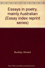 Essays in poetry, mainly Australian (Essay index reprint series)