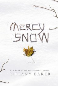 Mercy Snow (LIBRARY EDITION)