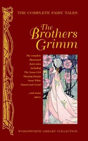 Complete Grimm's Fairy Tales (Library Collection)