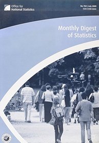 Monthly Digest of Statistics: July 2009 v. 763