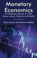Monetary Economics: An Integrated Approach to Credit, Money, Income, Production and Wealth