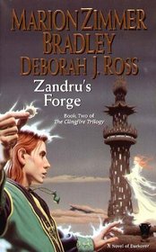 Zandru's Forge (Clingfire Trilogy, Bk. 2)