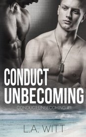 Conduct Unbecoming (Conduct Unbecoming, Bk 1)