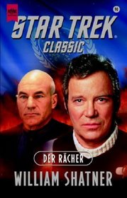 Der Rächer. Star Trek Classic 90.