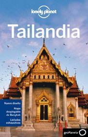 Lonely Planet Tailandia (Travel Guide) (Spanish Edition)