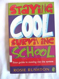 Staying Cool Surviving School