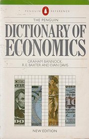 Dictionary of Economics, The Penguin (Reference Books)