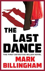 The Last Dance (Detective Miller, Bk 1)