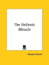 The Hellenic Miracle