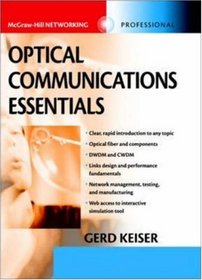 Optical Communications Essentials (Telecommunications)