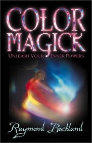 Color Magick: Unleash Your Inner Powers