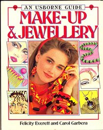 Make-up and Jewellery (Practical Guides)