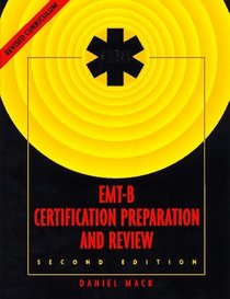The Jems Emt-B Certification Preparation and Review