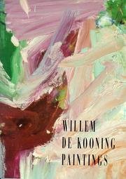 Willem De Kooning: Paintings