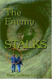 The Enemy Stalks (Hawkman Series)
