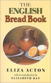 The English Bread Book